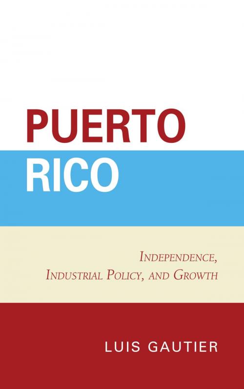 Cover of the book Puerto Rico by Luis Gautier, Lexington Books