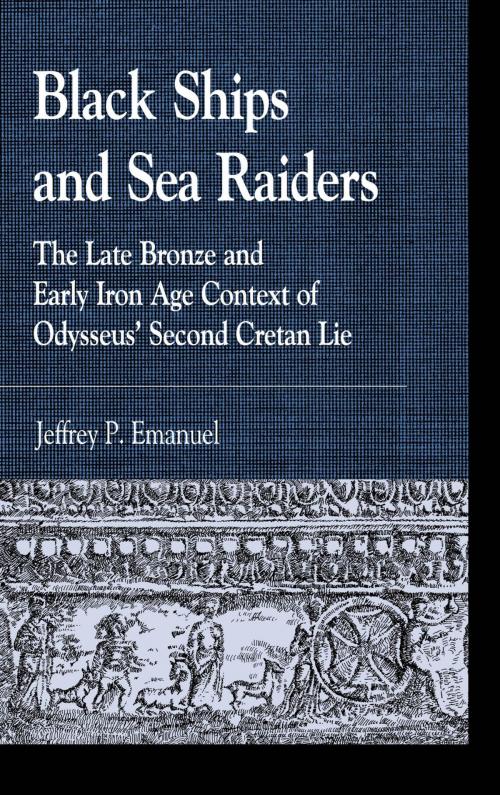 Cover of the book Black Ships and Sea Raiders by Jeffrey P. Emanuel, Lexington Books