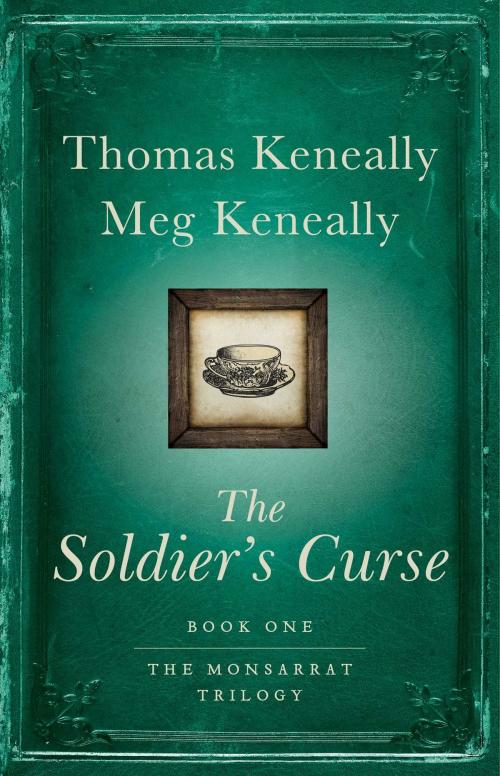 Cover of the book The Soldier's Curse by Thomas Keneally, Meg Keneally, Atria Books