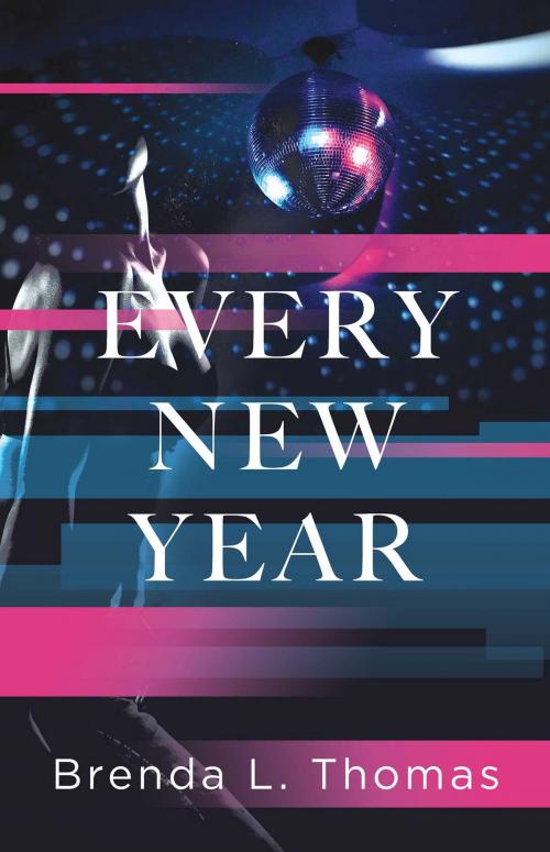Cover of the book Every New Year by Brenda L. Thomas, Pocket Star