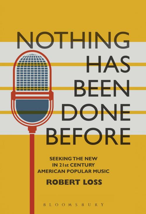 Cover of the book Nothing Has Been Done Before by Professor Robert Loss, Bloomsbury Publishing