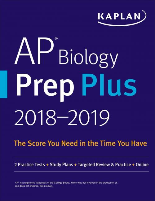 Cover of the book AP Biology Prep Plus 2018-2019 by Kaplan Test Prep, Kaplan Publishing