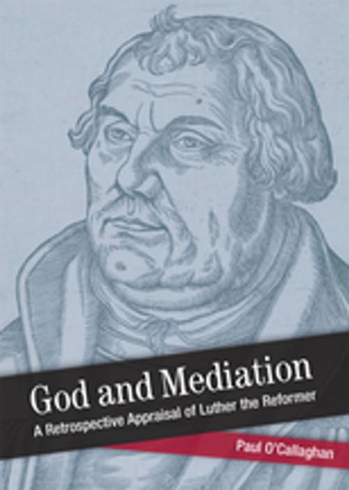 Cover of the book God and Mediation by Paul O'Callaghan, Fortress Press