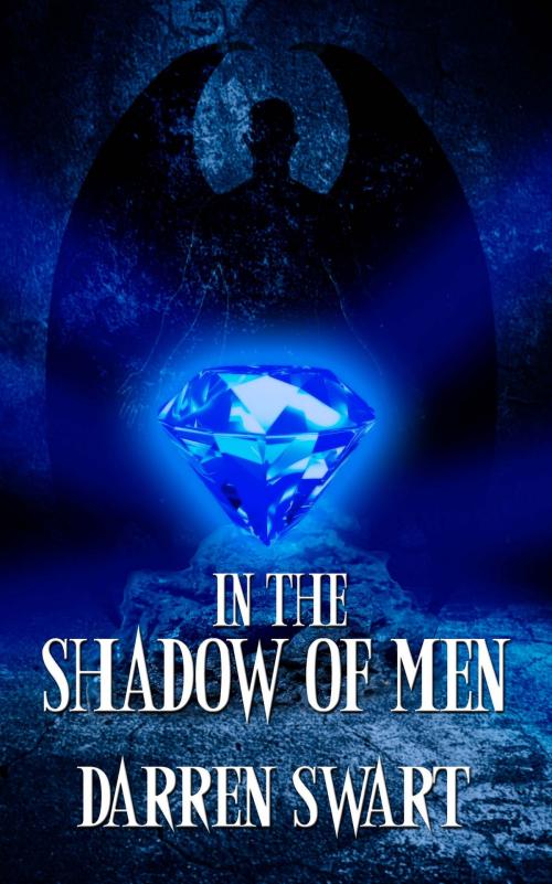 Cover of the book In the Shadow of Men by Darren  Swart, The Wild Rose Press, Inc.
