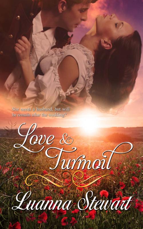 Cover of the book Love and Turmoil by Luanna  Stewart, The Wild Rose Press, Inc.