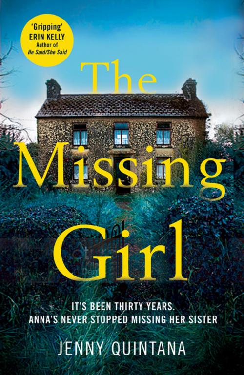 Cover of the book The Missing Girl by Jenny Quintana, Pan Macmillan