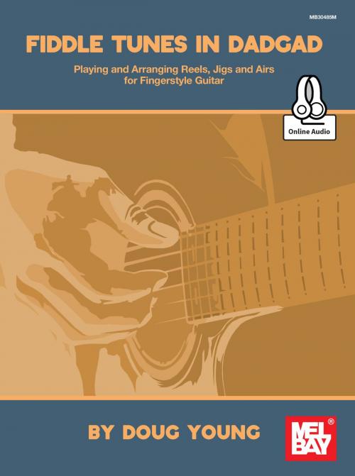 Cover of the book Fiddle Tunes in DADGAD by Doug Young, Mel Bay Publications, Inc.