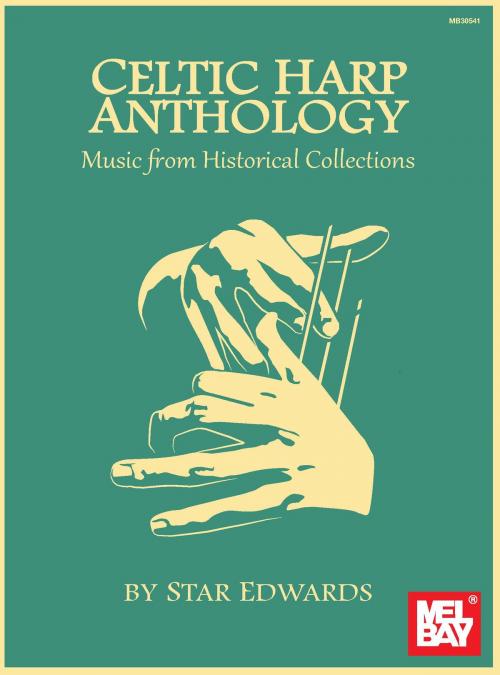 Cover of the book Celtic Harp Anthology by Star Edwards, Mel Bay Publications, Inc.