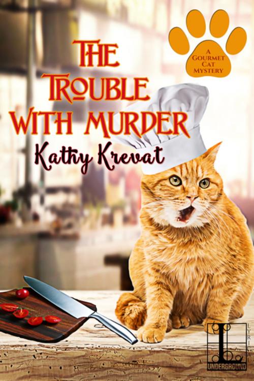Cover of the book The Trouble with Murder by Kathy Krevat, Lyrical Press