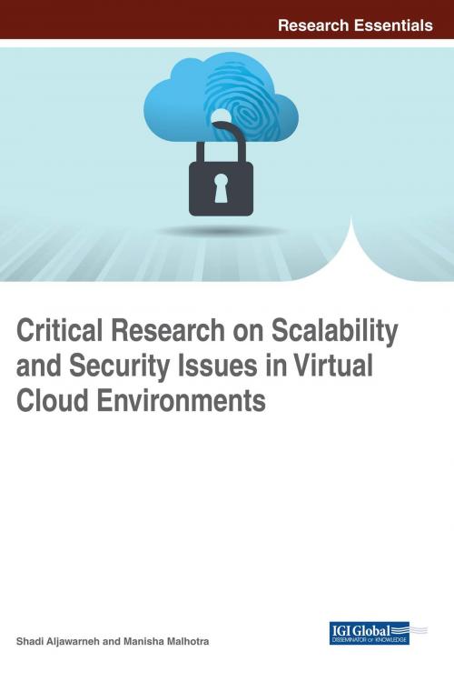 Cover of the book Critical Research on Scalability and Security Issues in Virtual Cloud Environments by , IGI Global