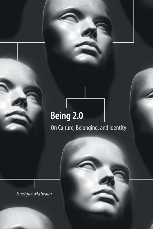 Cover of the book Being 2.0 by Razique Mahroua, FriesenPress