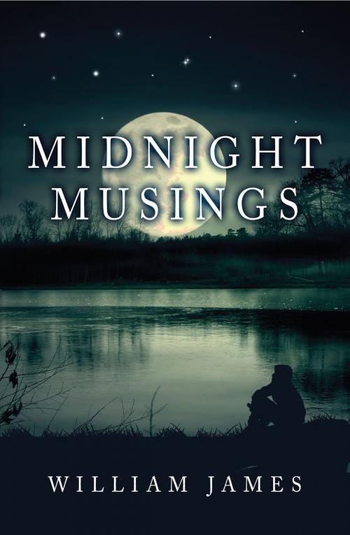 Cover of the book Midnight Musings by William James, William James