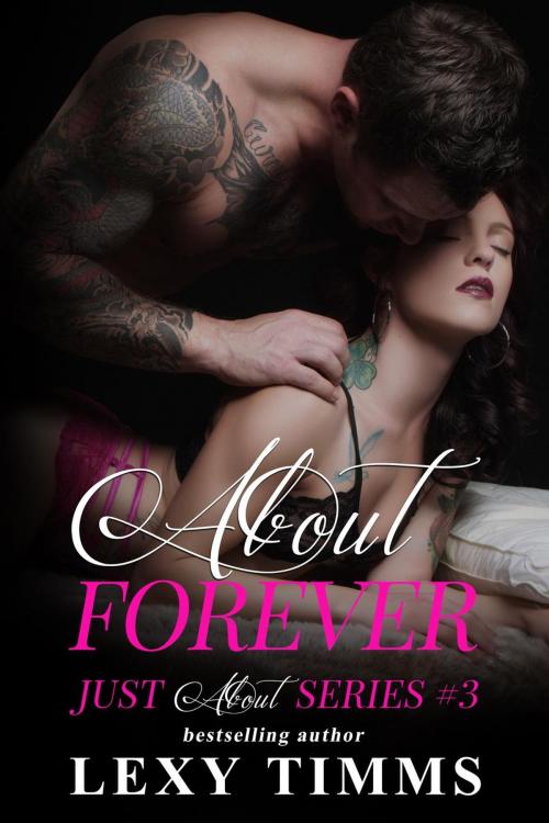 Cover of the book About Forever by Lexy Timms, Dark Shadow Publishing