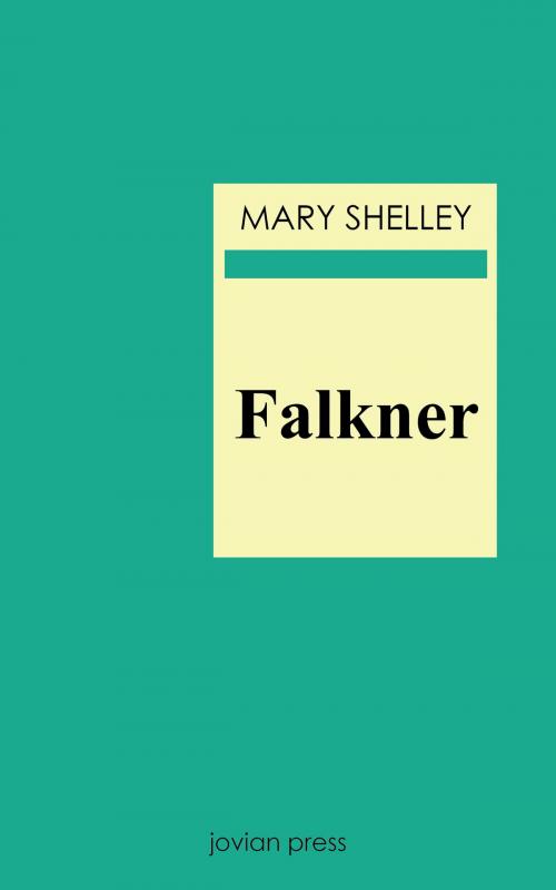 Cover of the book Falkner by Mary Shelley, Jovian Press