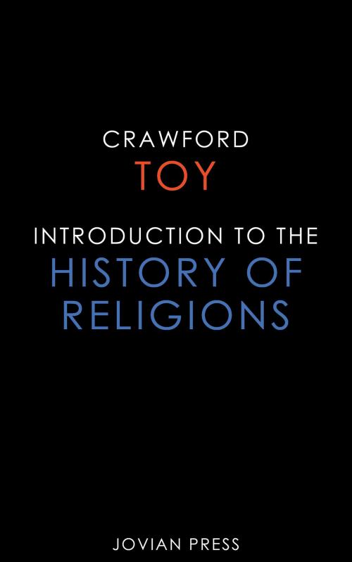 Cover of the book Introduction to the History of Religions by Crawford Toy, Jovian Press