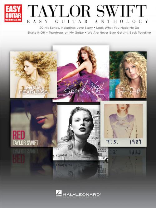 Cover of the book Taylor Swift - Easy Guitar Anthology by Taylor Swift, Hal Leonard