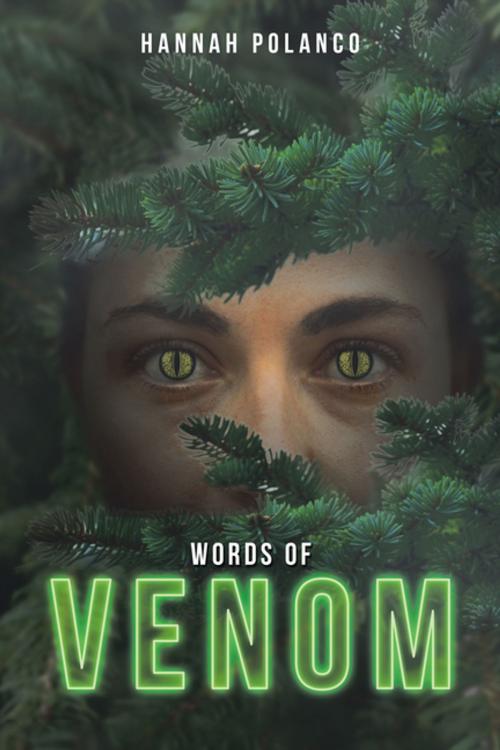 Cover of the book Words of Venom by Hannah Polanco, AuthorHouse