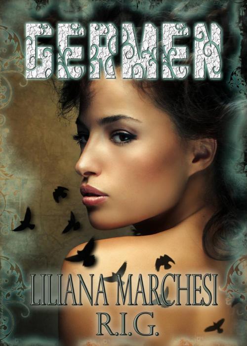 Cover of the book Germen by Liliana Marchesi, Babelcube Inc.