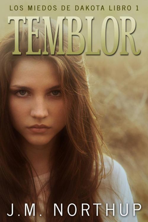 Cover of the book Temblor by J.M. Northup, Creativia