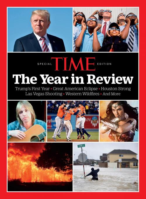 Cover of the book TIME The Year in Review 2017 by The Editors of TIME, Liberty Street
