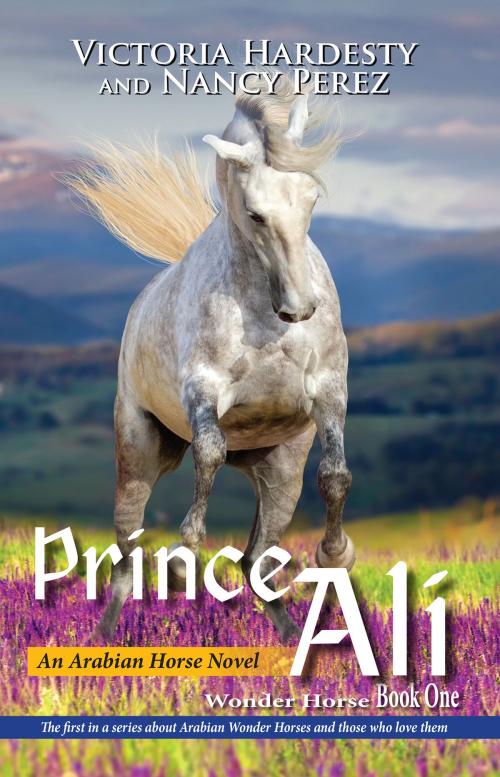 Cover of the book Prince Ali by Victoria Hardesty and Nancy Perez, Publication Consultants