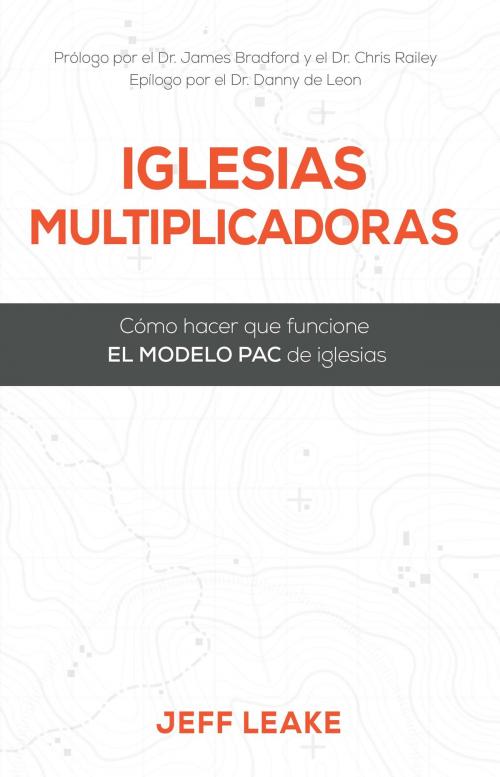 Cover of the book Iglesias Multiplicadoras by Jeff Leake, Gospel Publishing House
