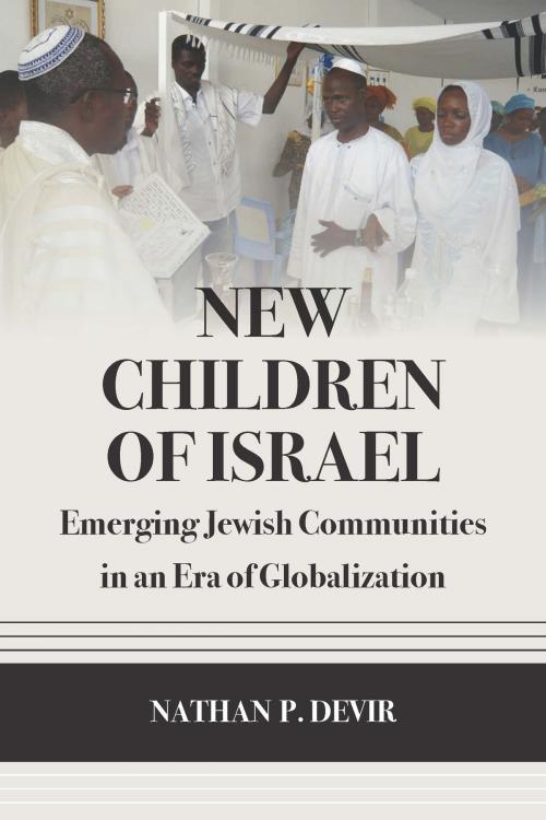 Cover of the book New Children of Israel by Nathan P. Devir, University of Utah Press
