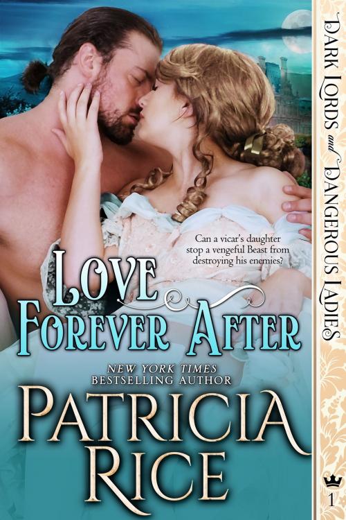 Cover of the book Love Forever After by Patricia Rice, Book View Cafe