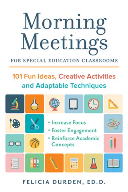 Cover of the book Morning Meetings for Special Education Classrooms by Dr. Felicia Durden, Ed.D., Ulysses Press