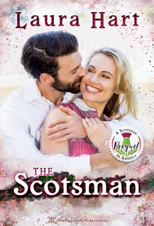 Cover of the book The Scotsman by Laura Hart, Blushing Books
