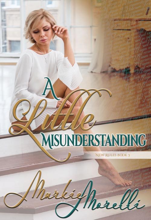 Cover of the book A Little Misunderstanding by Markie Morelli, Blushing Books