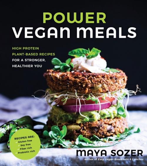 Cover of the book Power Vegan Meals by Maya Sozer, Page Street Publishing