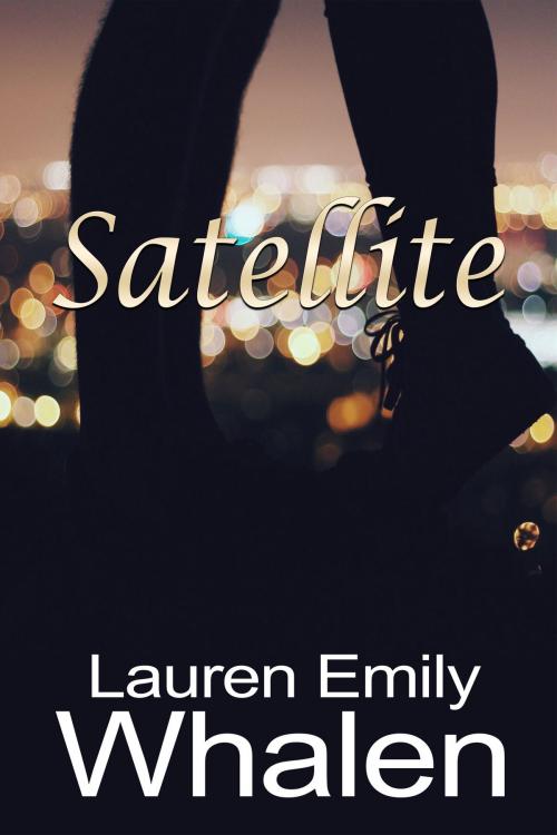 Cover of the book Satellite by Lauren Emily Whalen, World Castle Publishing, LLC