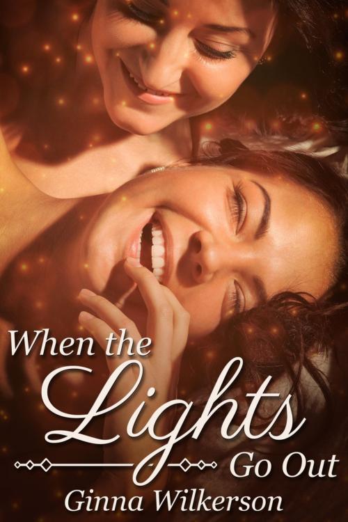 Cover of the book When the Lights Go Out by Ginna Wilkerson, JMS Books LLC