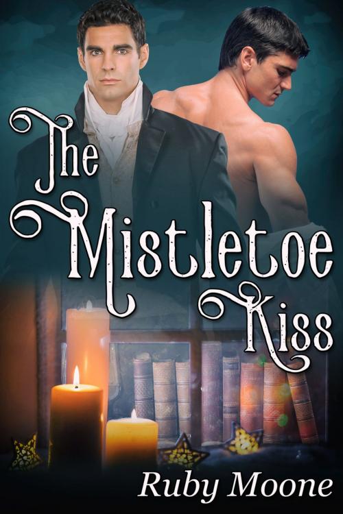 Cover of the book The Mistletoe Kiss by Ruby Moone, JMS Books LLC