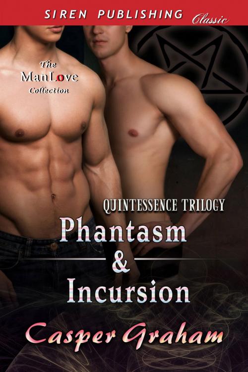 Cover of the book Phantasm & Incursion by Casper Graham, Siren-BookStrand