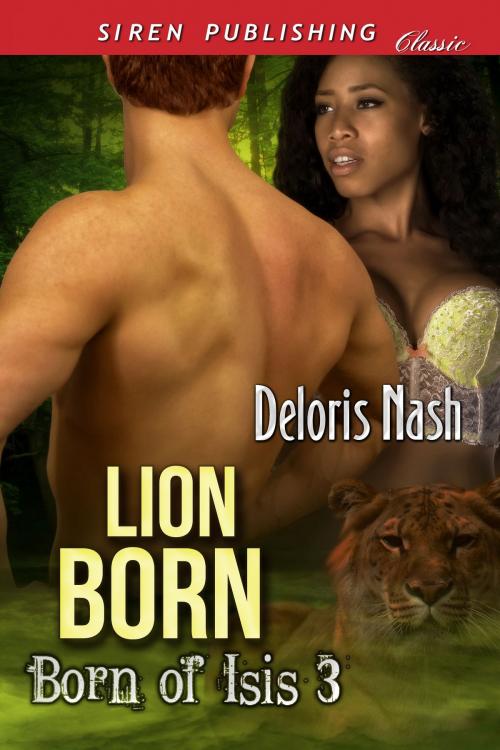 Cover of the book Lion Born by Deloris Nash, Siren-BookStrand