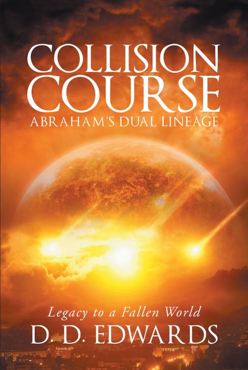 Cover of the book Collision Course by D. D. Edwards, Christian Faith Publishing