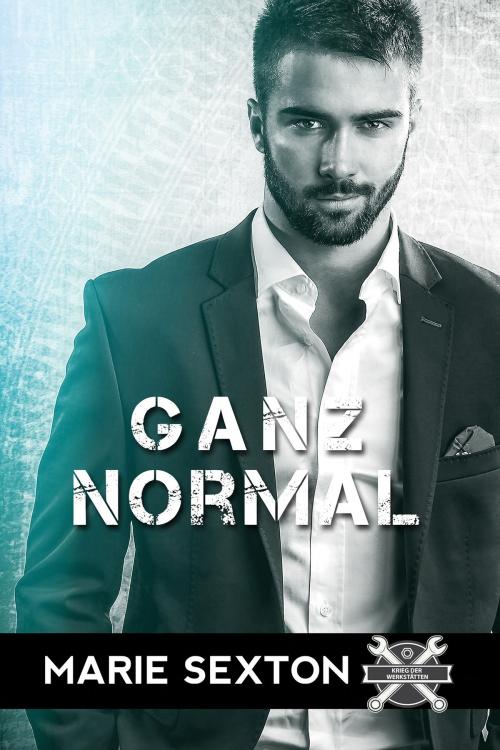 Cover of the book Ganz normal by Marie Sexton, Dreamspinner Press