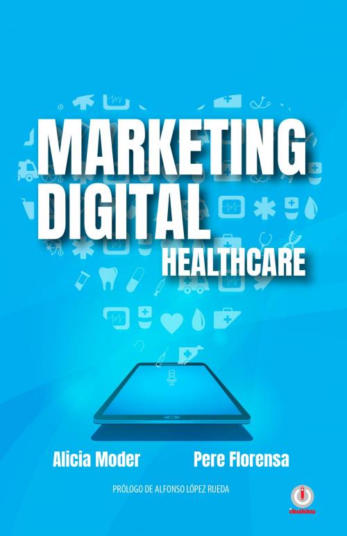 Cover of the book Marketing Digital by Alicia Moder, Pere Florensa, ibukku, LLC