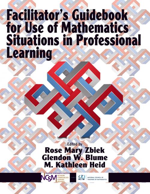 Cover of the book Facilitator's Guidebook for Use of Mathematics Situations in Professional Learning by , Information Age Publishing