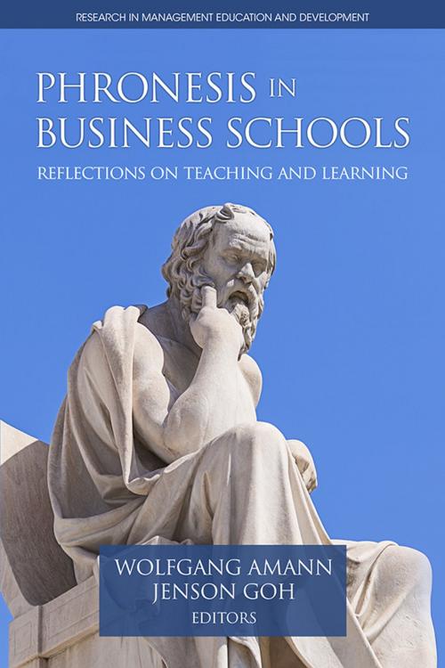 Cover of the book Phronesis in Business Schools by , Information Age Publishing