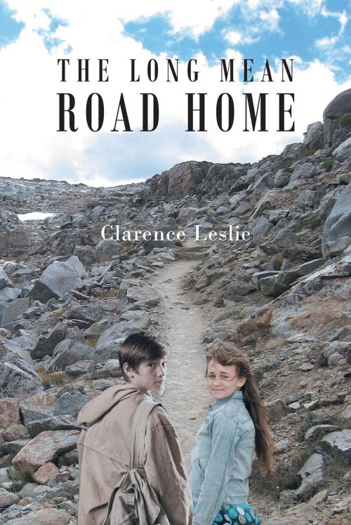 Cover of the book The Long Mean Road Home by Clarence Leslie, Page Publishing, Inc.