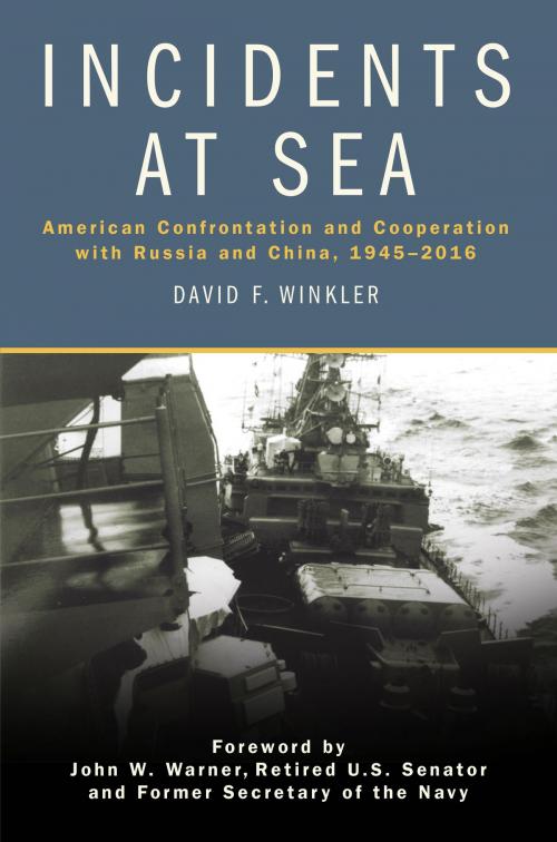 Cover of the book Incidents at Sea by Winkler, Naval Institute Press