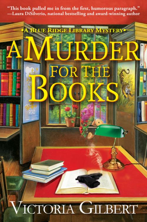 Cover of the book A Murder for the Books by Victoria Gilbert, Crooked Lane Books