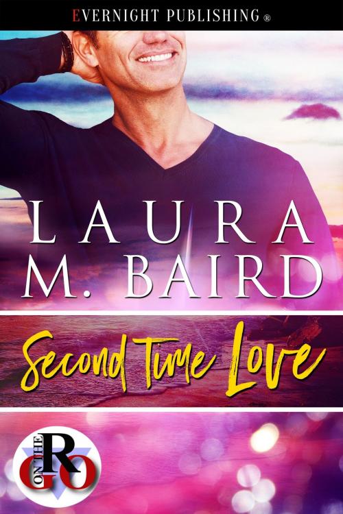 Cover of the book Second Time Love by Laura M. Baird, Evernight Publishing