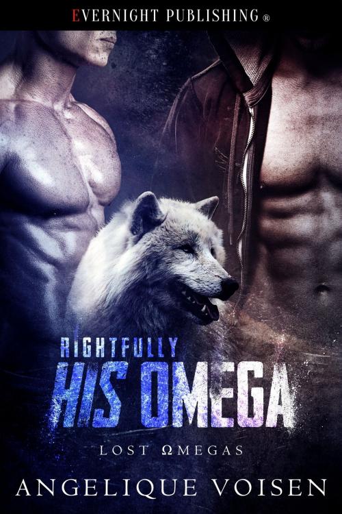 Cover of the book Rightfully His Omega by Angelique Voisen, Evernight Publishing