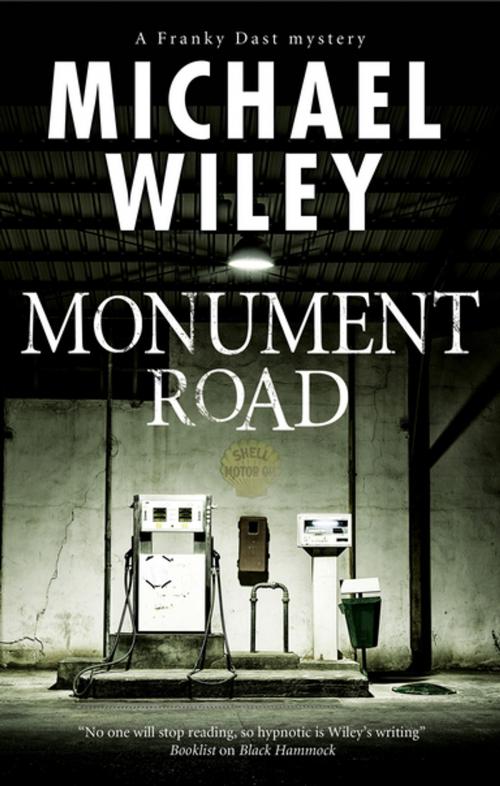 Cover of the book Monument Road by Michael Wiley, Severn House Publishers
