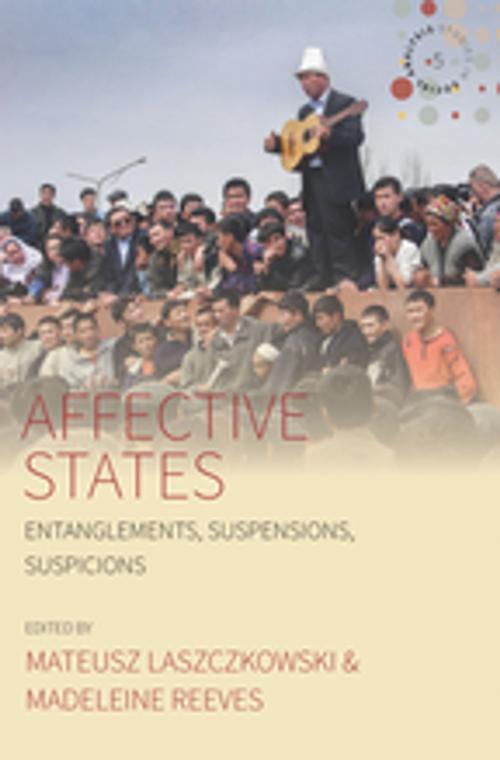 Cover of the book Affective States by , Berghahn Books