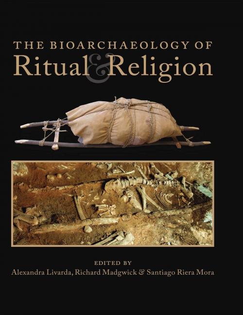 Cover of the book The Bioarchaeology of Ritual and Religion by , Oxbow Books